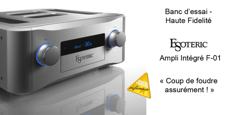 banc essai haute fidelite esoteric f 01